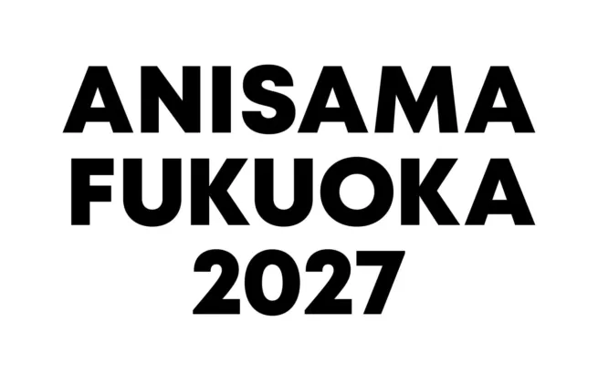 福岡ソフトバンクホークスの本拠地がアニソンの聖地に!「ANISAMA FUKUOKA 2027」開催決定で新たな推し活の場が誕生